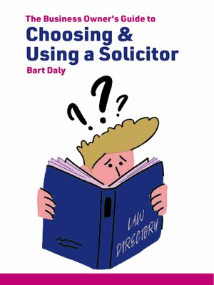 cover image of The Business Owner's Guide to Choosing & Using a Solicitor